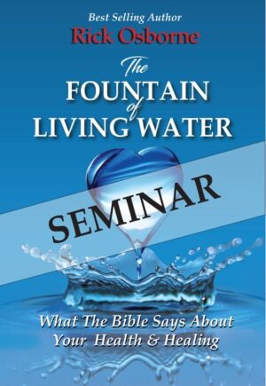 Fountain of Living Water- Seminar